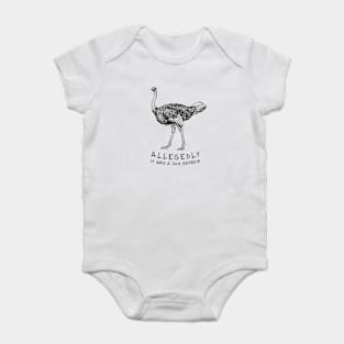 Allegedly Ostrich - Sick Edition Baby Bodysuit